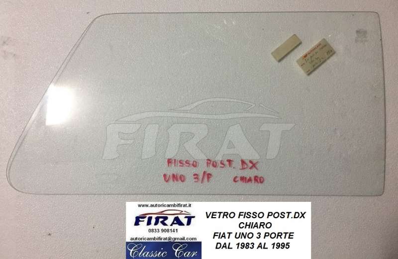 VETRO FISSO FIAT UNO 3P POST.DX CHIARO